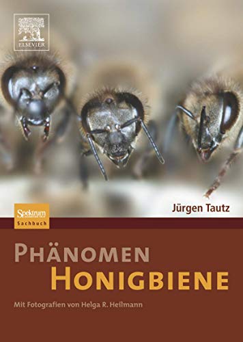 Phänomen Honigbiene Phänomen Honigbiene