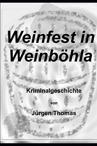 Weinfest in Weinböhla von Independently published