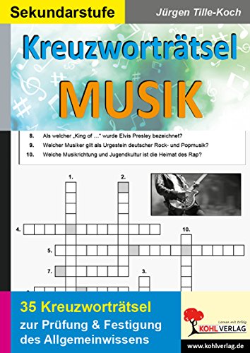 Kreuzworträtsel Musik: Prüfung und Festigung des Allgemeinwissens