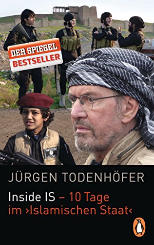 Inside IS - 10 Tage im 'Islamischen Staat' von Penguin TB Verlag