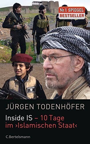 Inside IS - 10 Tage im 'Islamischen Staat' Inside IS - 10 Tage im 'Islamischen Staat'