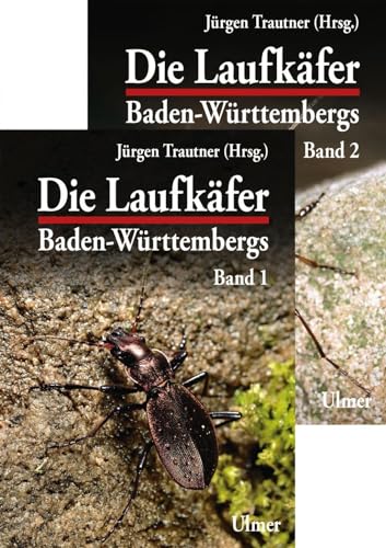 Die Laufkäfer Baden-Württembergs von Ulmer Eugen Verlag