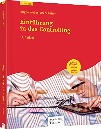 Einführung in das Controlling: Mit Zusatzbeispielen und Videos im Online-Portal