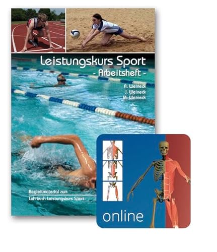 Leistungskurs Sport, Band I - Arbeitsheft: Begleitmaterial zum Lehrbuch. Mit Zugangscode für Online-Material