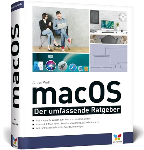 macOS: Das komplette Mac-Wissen in einem Band. Ideal zum Lernen und Nachschlagen