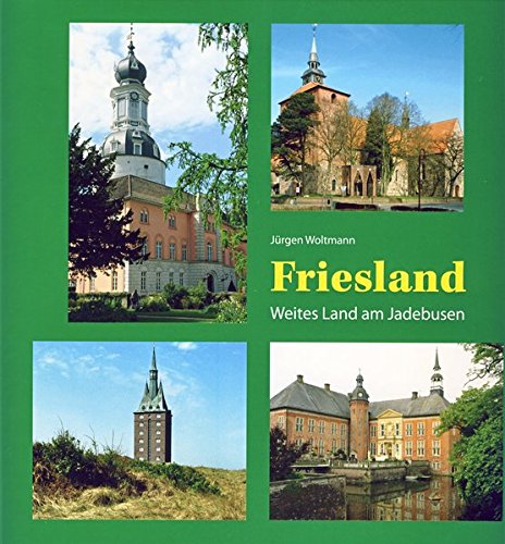 Friesland: Weites Land am Jadebusen von Isensee Florian GmbH