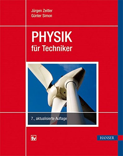 Physik für Techniker von Carl Hanser Verlag GmbH & Co. KG