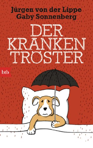 Der Krankentröster von btb Taschenbuch