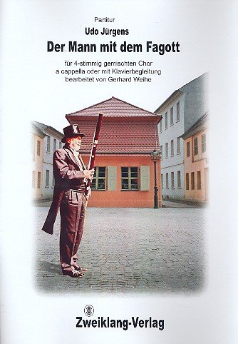 Der Mann mit dem Fagott : für gem Chor a cappella (Klavier ad lib) Partitur