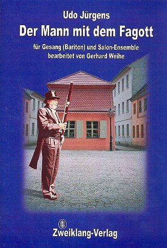 Der Mann mit dem Fagott. Gesang Mittel, Bariton