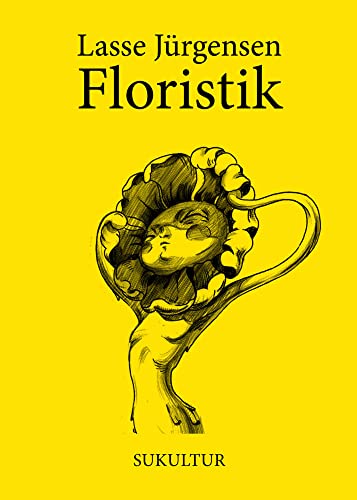 Floristik (Schöner Lesen) von SUKULTUR