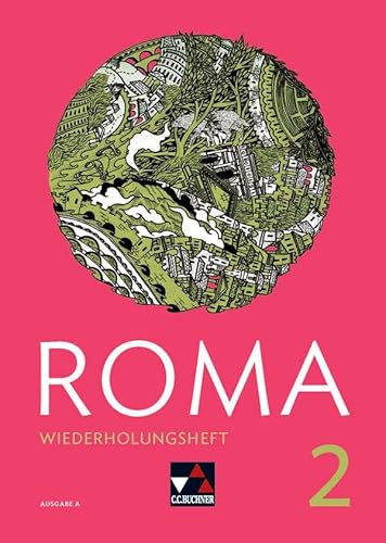 Roma A / ROMA A Wiederholungsheft 2: Zu den Lektionen 11-20