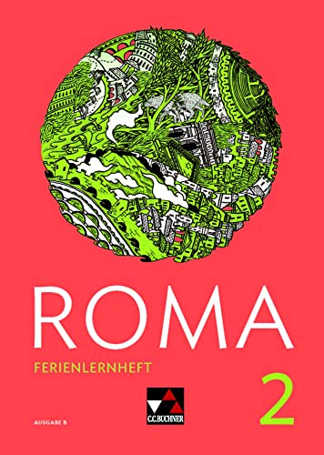 Roma B / ROMA B Ferienlernheft 2 Roma B / ROMA B Ferienlernheft 2