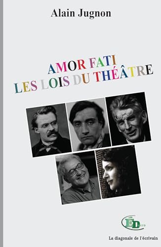 Amor Fati: Les Lois du théâtre von DOURO