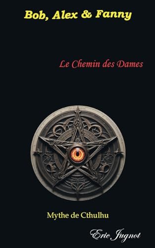 Le Chemin des Dames: Bob, Alex et Fanny (Bob, Alex & Fanny) von BoD – Books on Demand – Frankreich