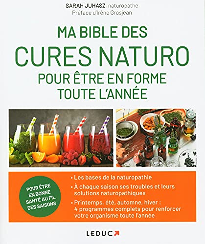 Ma bible des cures naturo pour être en forme toute l'année von LEDUC