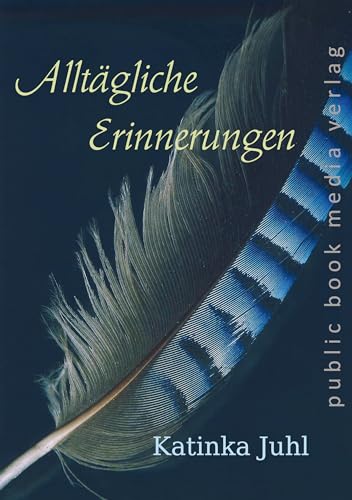 Alltägliche Erinnerungen