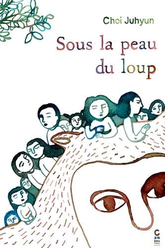 Sous la peau du loup von Editions Cambourakis