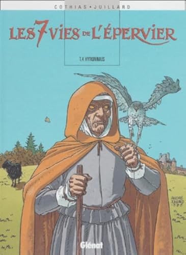 Les 7 Vies de l'Epervier - Tome 04: Hyronimus