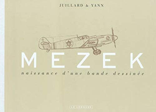 Mezek - Carnets de croquis (luxe) - Tome 0 - Mezek - Naissance d'une bande dessinée von Le Lombard
