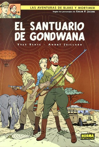 Blake y Mortimer 18, El santuario de Gondwana (BLAKE & MORTIMER)