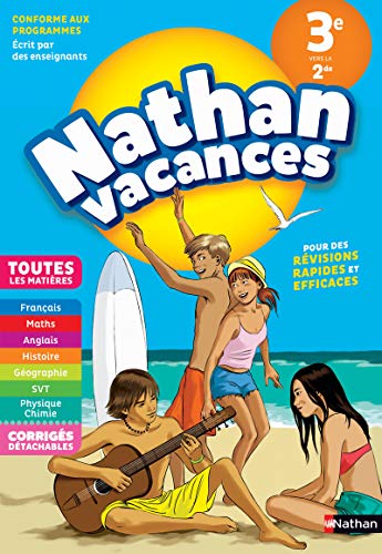 Cahier de Vacances Tout en un de la 3ème vers la seconde von NATHAN