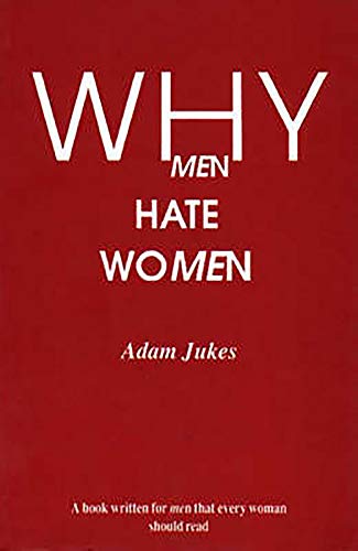 Why Men Hate Women von Free Association Books