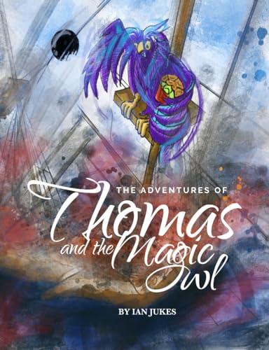 Thomas and the Magic Owl von Independently published