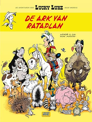De ark van Rataplan (De avonturen van Lucky Luke naar Morris, 10) von Lucky Comics