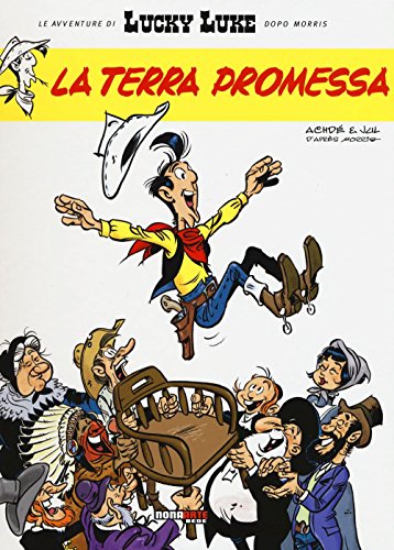 La terra promessa. Lucky Luke von Nona Arte