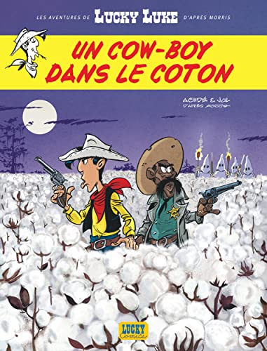 Un cow-boy dans le coton (Les aventures de Lucky Luke d'après Morris, 9)