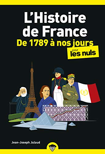 L'Histoire de France Poche Pour les Nuls - De 1789à nos jours NE von First