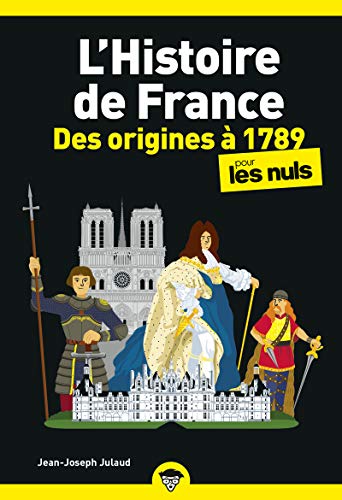 L'Histoire de France Poche Pour les Nuls - Des origines a 1789 NE von First