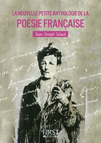 Petit Livre de - La nouvelle petite anthologie de la poésie française Petit Livre de - La nouvelle petite anthologie de la poésie française von First