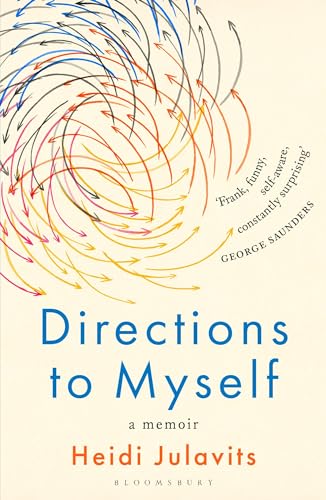Directions to Myself: a memoir