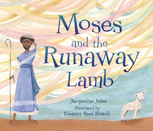Moses and the Runaway Lamb
