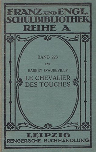 Der Chevalier Des Touches (Französische Bibliothek) von Matthes & Seitz Verlag