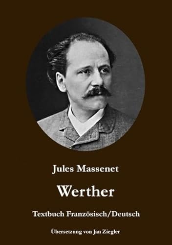 Werther: Französisch/Deutsch: Zweisprachige Ausgabe