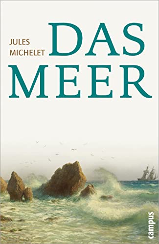Das Meer (Campus Bibliothek) von Campus Verlag