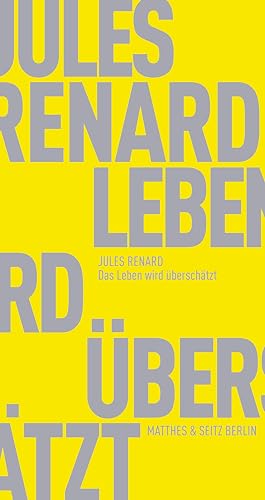 Das Leben wird überschätzt (Fröhliche Wissenschaft)
