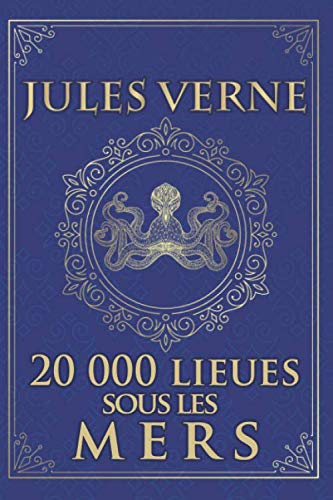 20 000 lieues sous les mers - Jules Verne: Édition illustrée | Collection Luxe | vingt mille lieues sous les mers - Ned Land & le Nautilus | 485 pages Format 15,24 cm x 22,86 cm 20 000 lieues sous les mers - Jules Verne: Édition illustrée | Collection Luxe | vingt mille lieues sous les mers - Ned Land & le Nautilus | 485 pages Format 15,24 cm x 22,86 cm