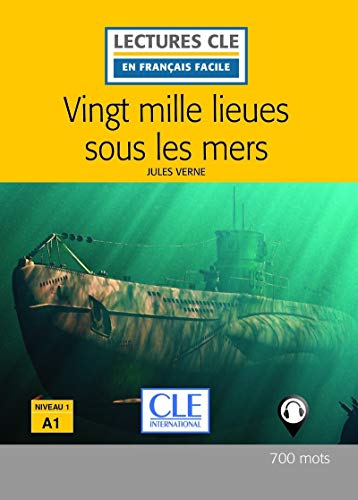 20 000 lieues sous les mers - Livre + audio online (Lectures CLE en français facile)