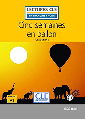 Cinq semaines en ballon - Livre + audio online Cinq semaines en ballon - Livre + audio online
