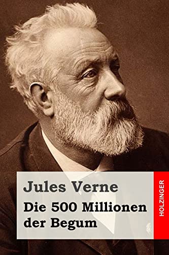 Die 500 Millionen der Begum Die 500 Millionen der Begum von CREATESPACE