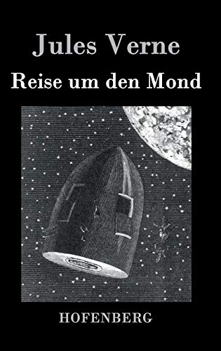 Reise um den Mond von Zenodot Verlagsgesellscha
