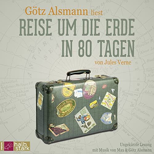 Reise um die Erde in 80 Tagen (Neuausgabe): Mit Musik von Max & Götz Alsmann von Roof Music GmbH