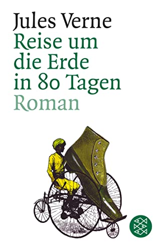 Reise um die Erde in achtzig Tagen: Roman