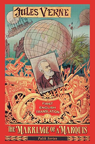 The Marriage of a Marquis The Marriage of a Marquis von BearManor Media