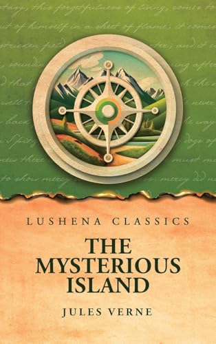 The Mysterious Island The Mysterious Island von Lushena Books