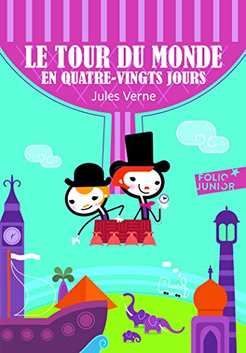 Le tour du monde en quatre-vingts Jours (80 jours) (Folio Junior)